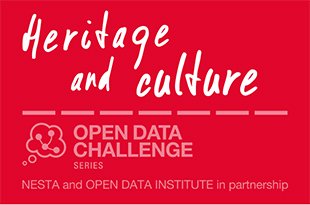 Heritage & Culture: Open Data Challenge Series