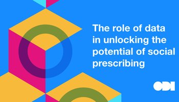 The role of data in unlocking the potential of social prescribing
